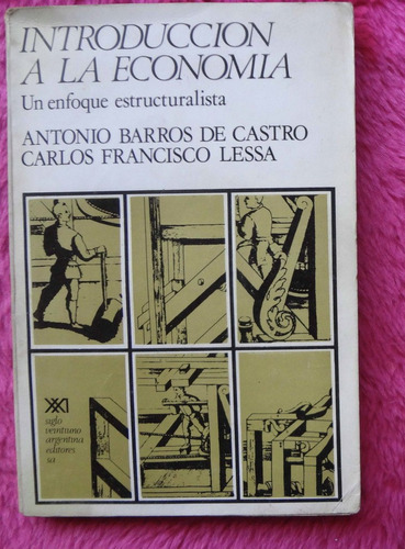 Introducción A La Economía Barros De Castro Francisco Lessa