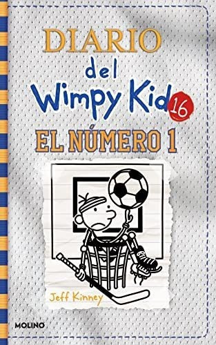 El Numero 1 / Big Shot (diario Del Wimpy Kid) -...