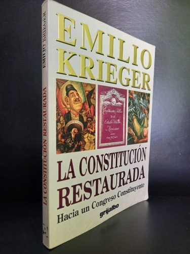 La Constitución Restaurada Emilio Krieger