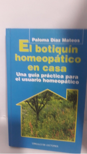 El Botiquín Homeopático En Casa