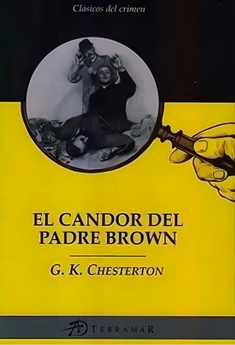 El Candor Del Padre Brown - Chesterton - Terramar
