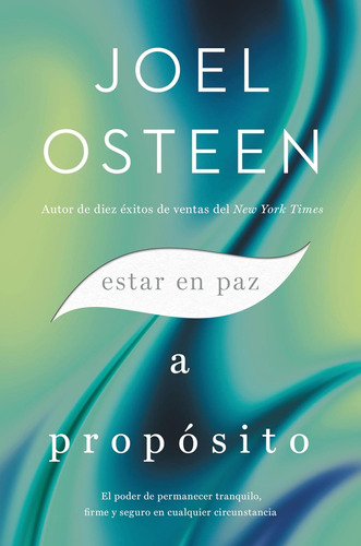 Libro: Estar En Paz A Propósito: El Poder De Permanecer Tran