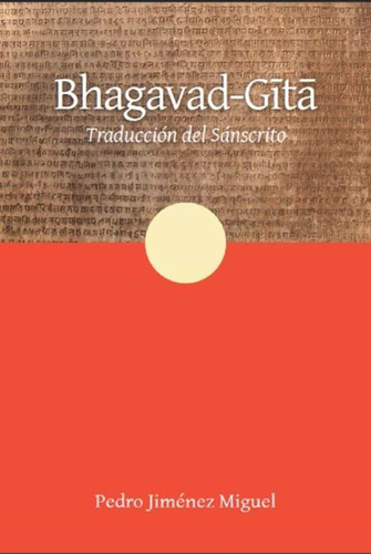 Bhagavad-gita (traduccion Del Sanscrito) 