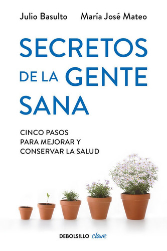 Libro Secretos De La Gente Sana Dbc