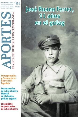 Libro: Aportes. Revista De Historia Contemporánea: Nº 84, Añ