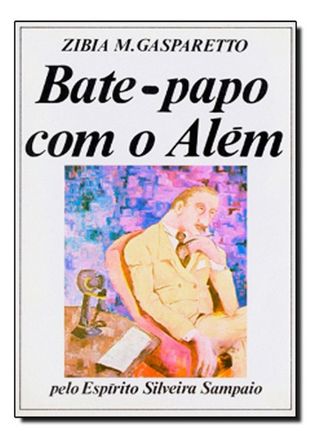 Livro Bate Papo Com O Alem
