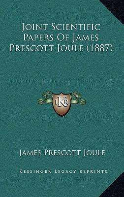 Libro Joint Scientific Papers Of James Prescott Joule (18...
