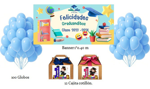 Set Graduación. Banner, Globos, Cotillón. Graduandos