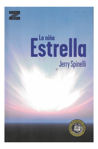 La Niña Estrella De Jerry Spinelli Editorial Santillana
