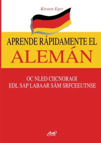 Aprende Rápidamente El Alemán (spanish Edition), De Eger, Kirsten. Editorial Oem, Tapa Blanda En Español