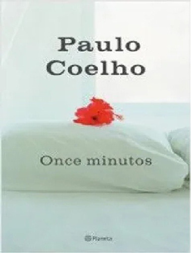 Once Minutos -  Paulo Coelho