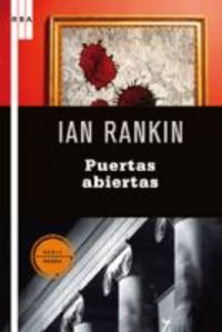 Libro Puertas Abiertas (serie Negra) - Rankin Ian (papel)