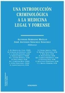 Libro: Una Introducción Criminológica A La Medicina Legal Y