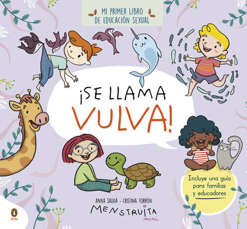 Se Llama Vulva, De Anna Salvia. Editorial Penguin Kids, Tapa Blanda En Español, 2023