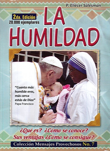 La Humildad ¿qué Es? ¿cómo Se Conoce? ¿cómo Se Consigue?