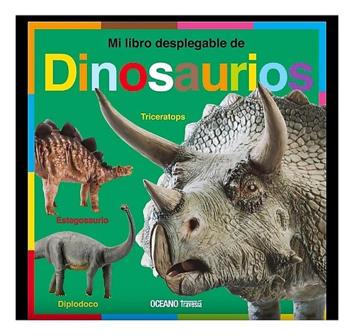 Dinosaurios - Mi Libro Desplegable