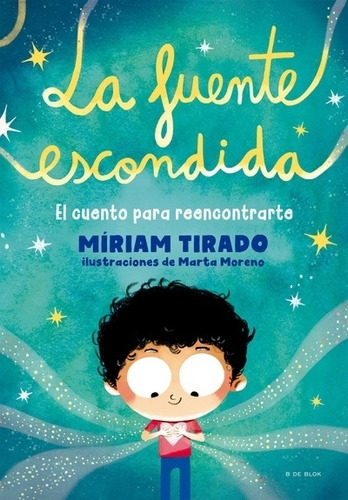 La Fuente Escondida - Miriam Tirado