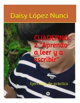 Comprar Libro: Cuaderno 2  Aprendo A Leer Y A Escribir : Ejercicios