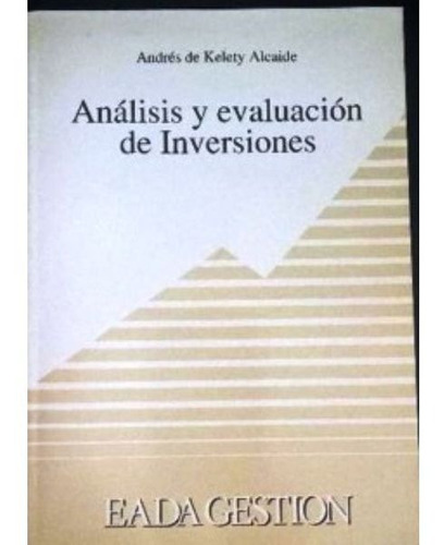 Analisis Y Evaluacion De Inver