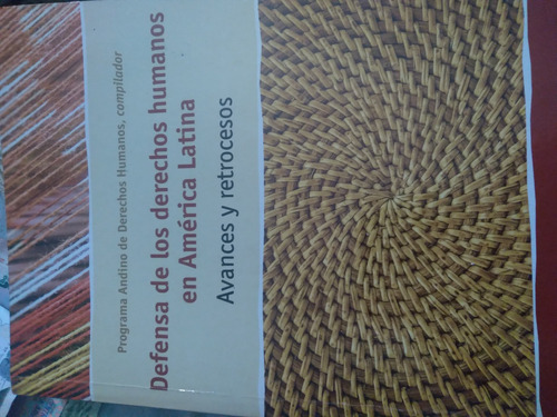 Defensa De Los Derechos Humanos En América Latina