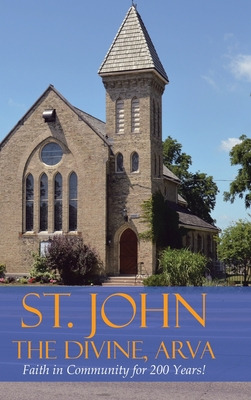 Libro St. John The Divine, Arva: Faith In Community For 2...