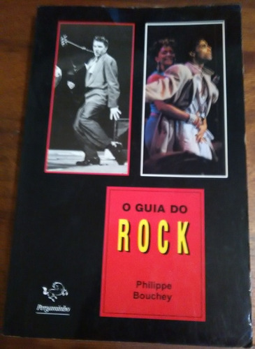 O Guia Do Rock - Philippe Bouchey