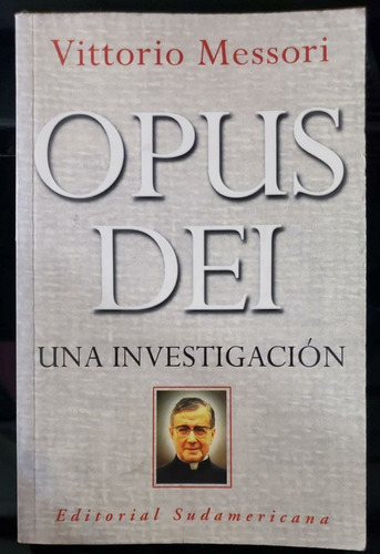 Imagen 1 de 1 de Opus Dei Una Investigación - Vittorio Messori