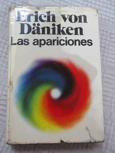 Erich Von Däniken - Las Apariciones