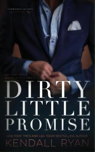 Dirty Little Promise, De Kendall Ryan. Editorial Createspace Independent Publishing Platform, Tapa Blanda En Inglés