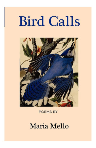 Libro: Los Cantos De Los Pájaros