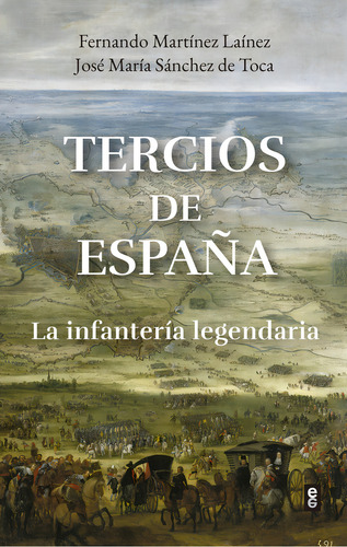 Tercios De Espaãâa: La Infantería Legendaria, De Fernando Martinez Lainez., Vol. 1. Editorial Editorial Edaf, S.l., Tapa Blanda En Español