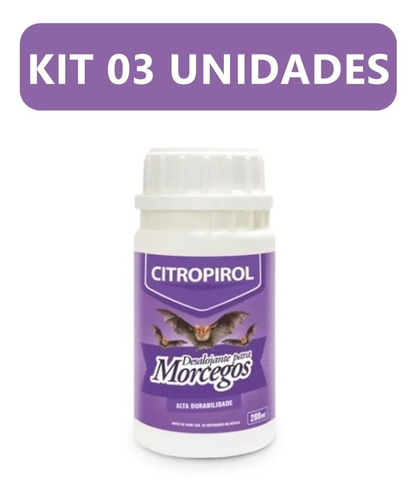 Citropirol 200ml Afasta Repele Espanta Morcegos Kit C/ 03