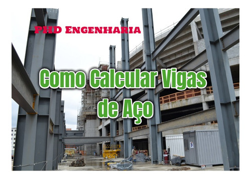Imagem 1 de 1 de Curso Básico De Pré-dimensionamento De Vigas De Aço