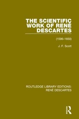 Libro The Scientific Work Of Rene Descartes - J. F. Scott