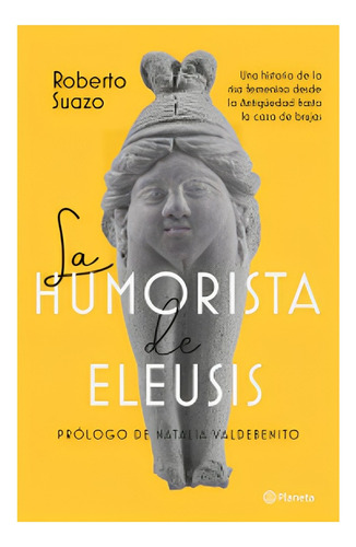 Libro La Humorista De Eleusis /459