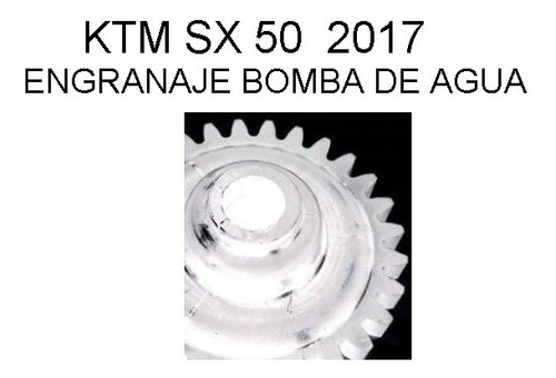 Engranaje Bomba De Agua Ktm Sx 50 2017