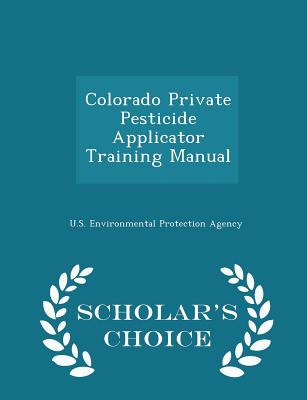 Libro Colorado Private Pesticide Applicator Training Manu...