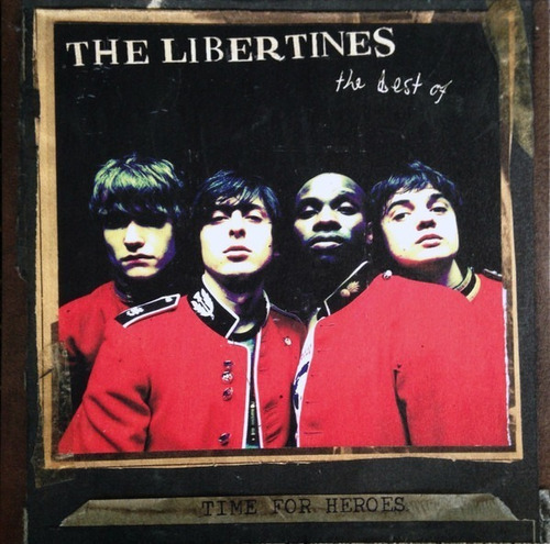 Lp Time For Heroes The Best Of The Libertines [vinyl