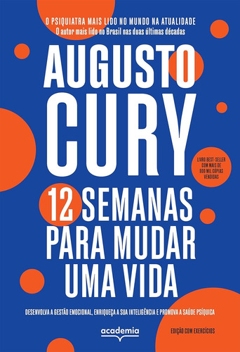 Livro 12 Semanas Para Mudar Uma Vida - Edição Com Exercícios