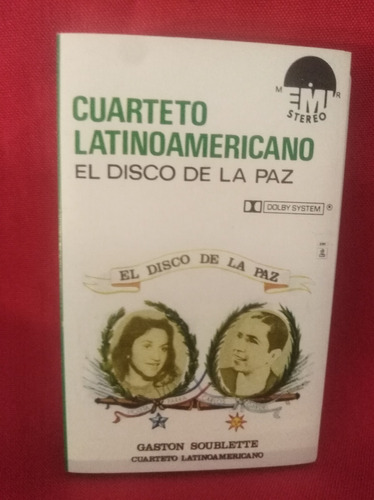 Cassette Cuarteto Latinoamericano El Disco De La Paz