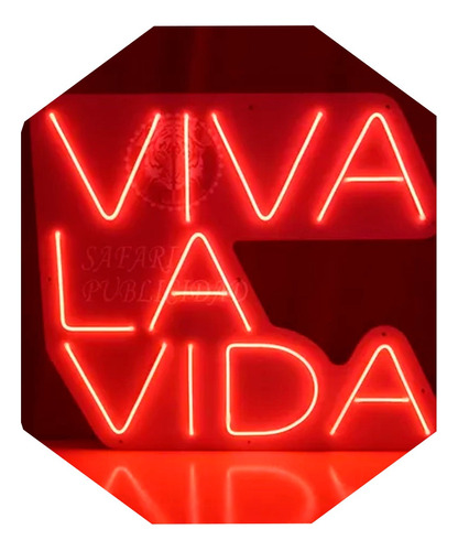 Cartel Viva La Vida Neón Led /  Apto Exterior