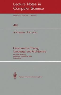 Libro Concurrency: Theory, Language, And Architecture : U...