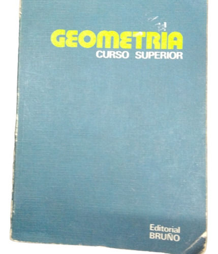 Geometría...curso Superior