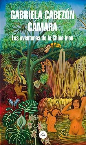 Libro : Las Aventuras De China Iron / The Adventures Of...