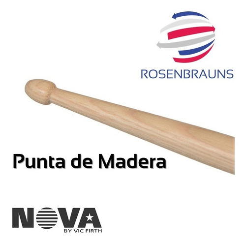 Baquetas Nova 7a 5a 5b Punta Madera Hickory (by Vic Firth)