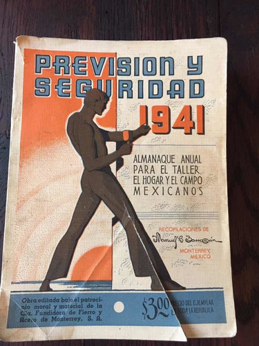 Antiguo Almanaque Año 1941  Por Fundidora Acero Monterrey !