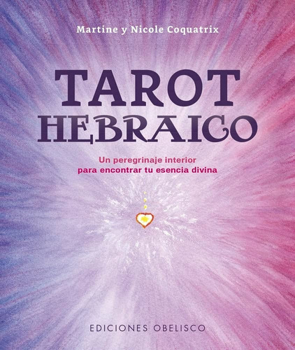 Tarot Hebraico (28 Cartas), De Martine Y Nicole Coquatrix. Editorial Obelisco, Tapa Blanda, Edición 1 En Español