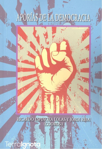 Libro Aporã­as De La Democracia - Espinoza Lolas, Ricardo