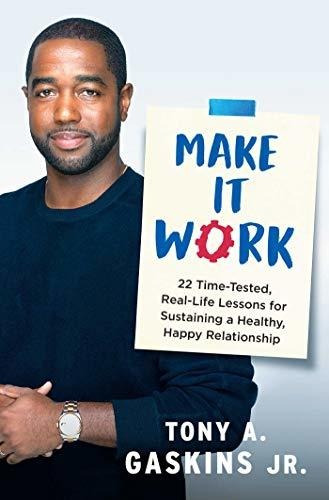 Book : Make It Work 22 Time-tested, Real-life Lessons For..