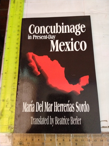 Concubinage In Present Day México M Del Mar Herrerías (us)